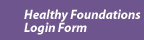 Healthy Foundations