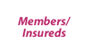 Members/Insureds