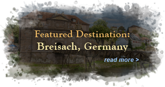 Featured Destination: Breisach, Germany